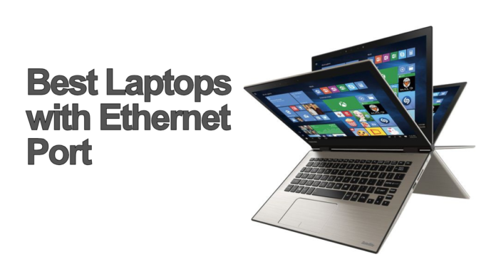 Best Laptops with Ethernet Port